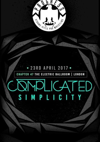 PROGRESS Chapter 47 Complicated Simplicity