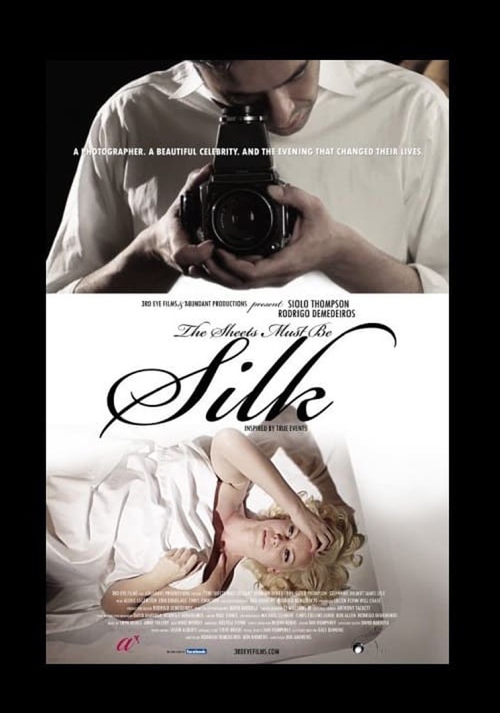 The Sheets Must Be Silk