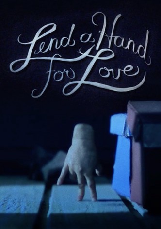 Lend a Hand for Love