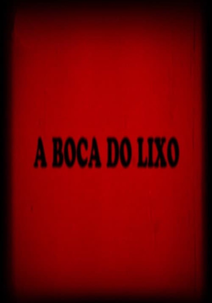 A Boca do Lixo