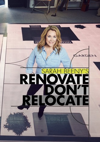 Sarah Beeny's Renovate Don't Relocate