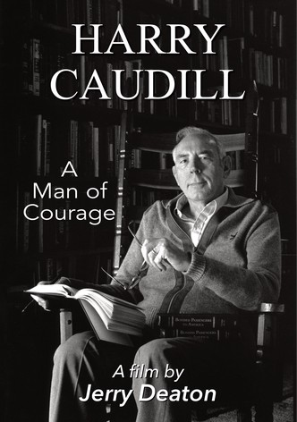 Harry Caudill: A Man of Courage