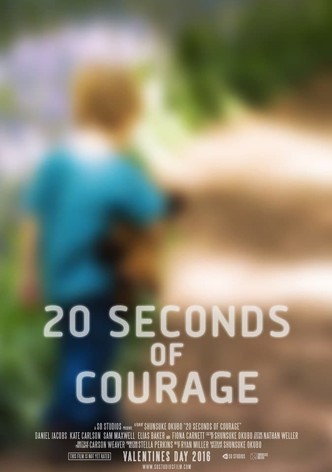 20 Seconds of Courage