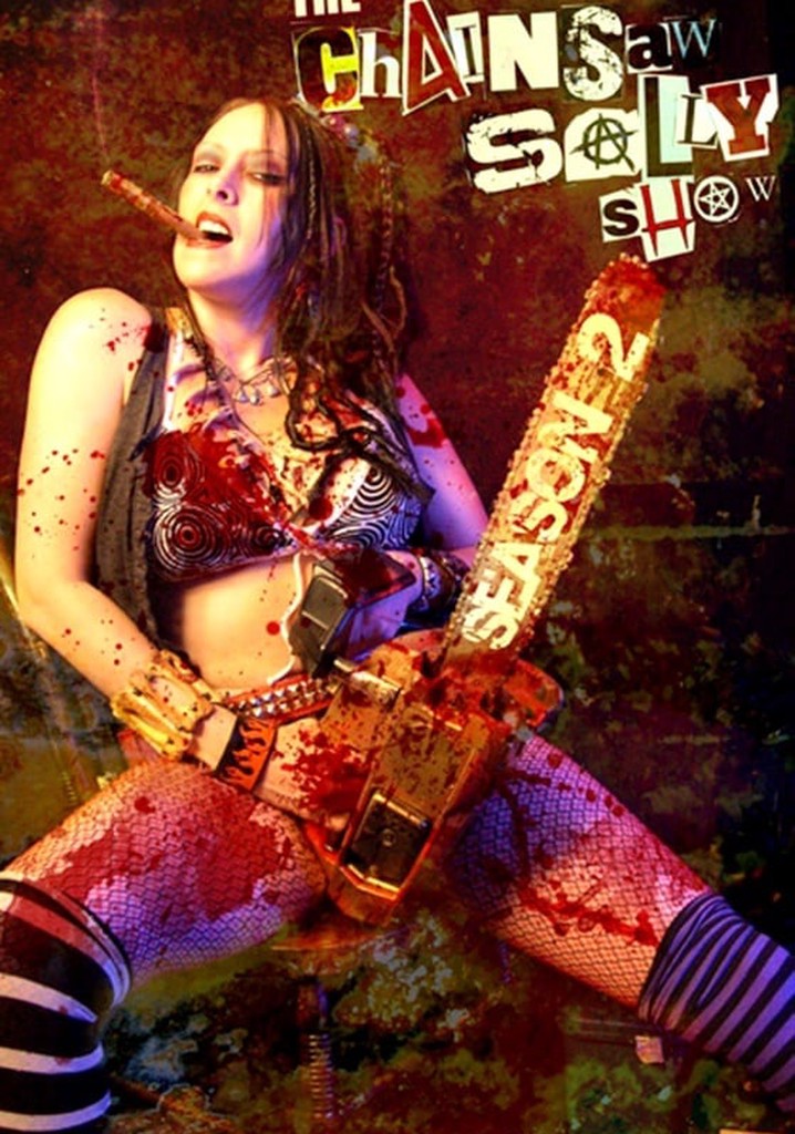 The Chainsaw Sally Show - Season 2