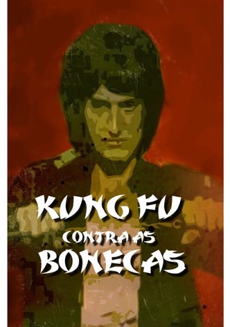 Kung Fu Contra as Bonecas