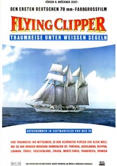 Flying Clipper - Traumreise unter weißen Segeln