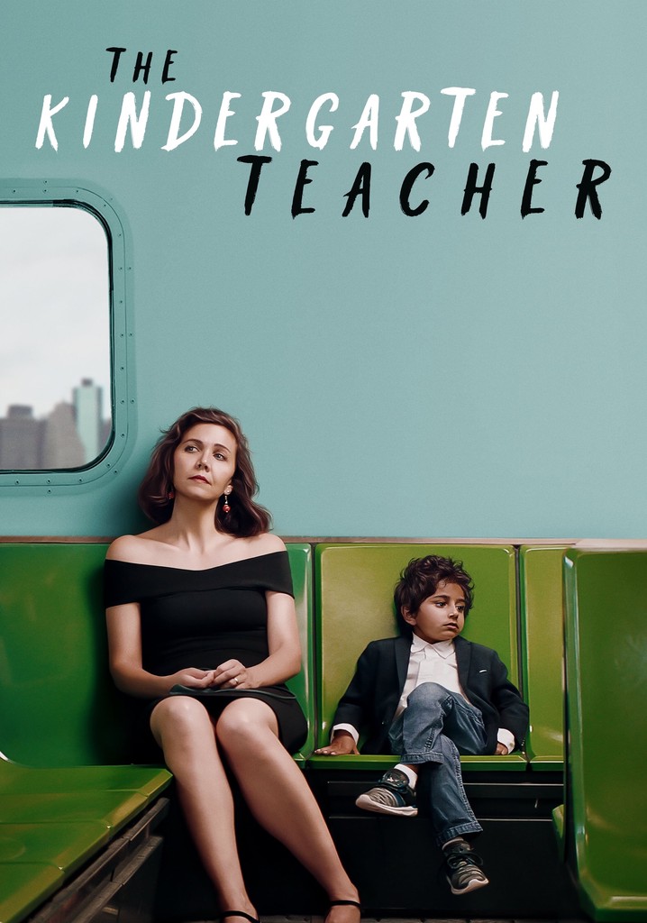 The Kindergarten Teacher Streaming Watch Online