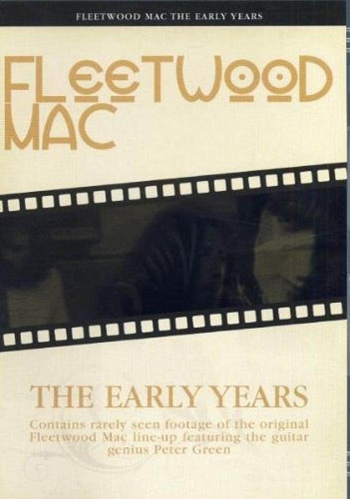 The Original Fleetwood Mac - The Early Years
