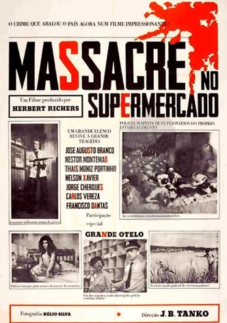 Massacre no Supermercado