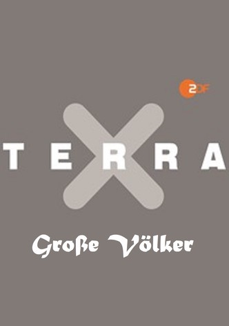 Terra X: Große Völker