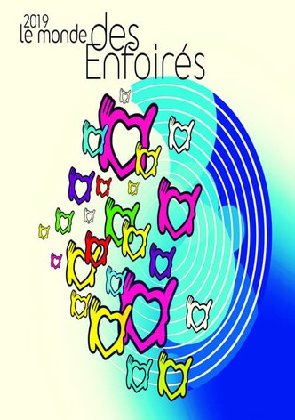 Les Enfoirés 2019 - Le Monde des Enfoirés
