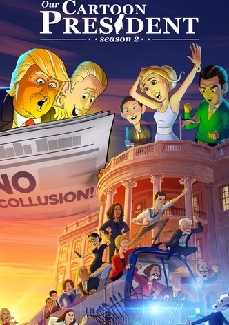 Watch our cartoon president season 3 online outlet free