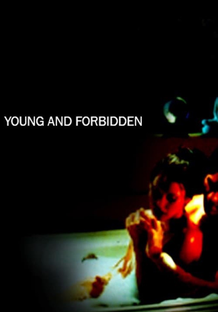 Young and Forbidden