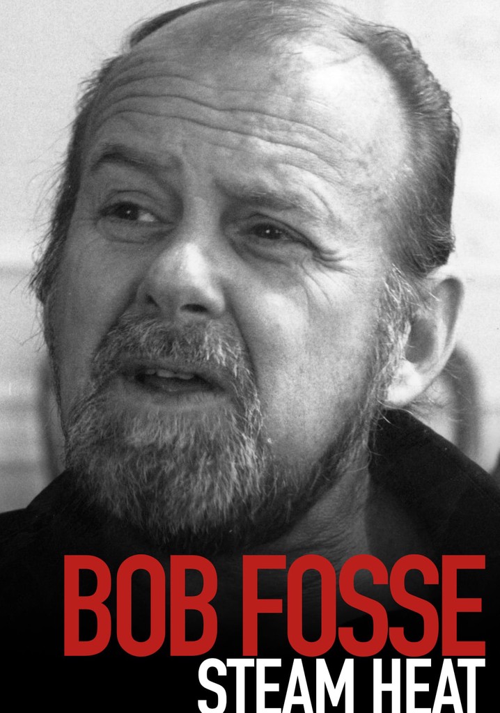 Bob Fosse: Steam Heat