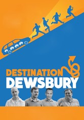 Destination: Dewsbury