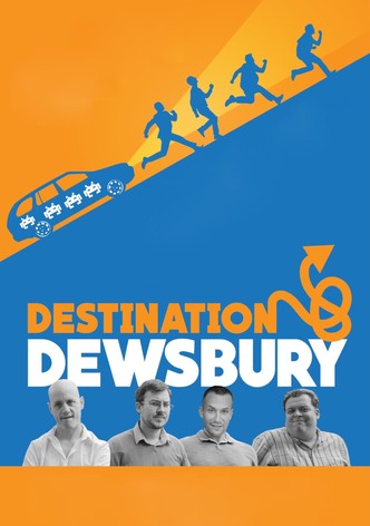 Destination: Dewsbury