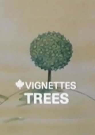 Canada Vignettes: Trees