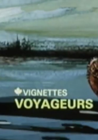 Canada Vignettes: Voyageurs