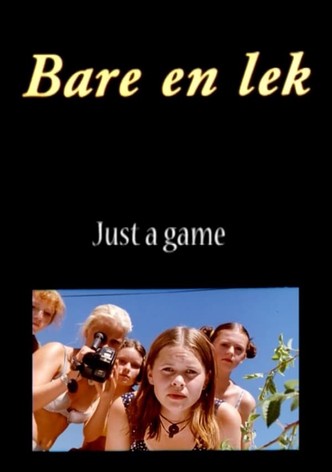 Just a Game