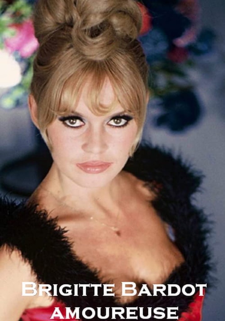 Bardot Amoureuse