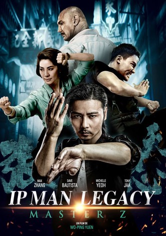 Ip Man Legacy : Master Z