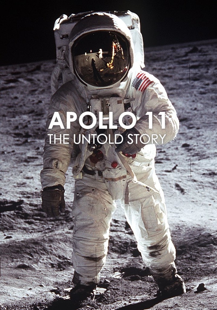 Apollo 11: The Untold Story