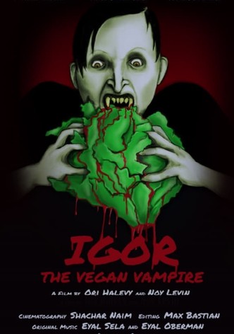 Igor the Vegan Vampire