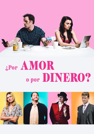 ¿Por amor o por dinero?