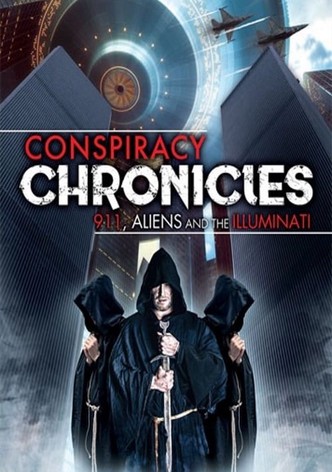 Conspiracy Chronicles: 9/11, Aliens and the Illuminati