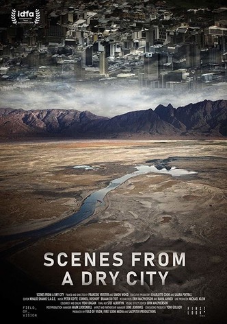 Scenes from a Dry City