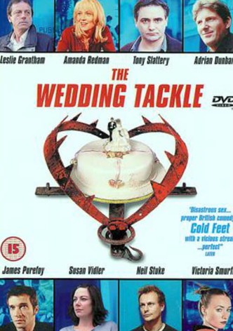 The Wedding Tackle