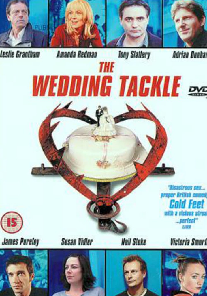 The Wedding Tackle