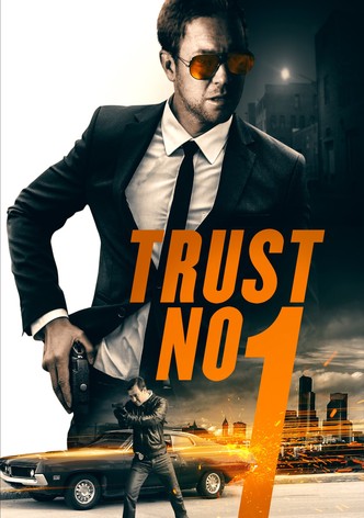 Trust No 1