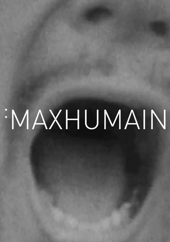 Maxhumain
