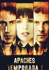 Apaches - Temporada 1