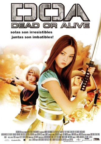 Dead or Alive