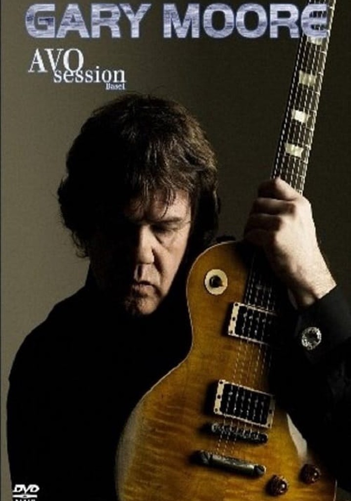 Gary Moore: Avo Session 2008