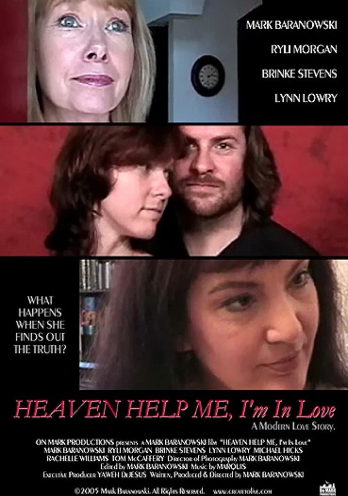 Heaven Help Me, I'm In Love