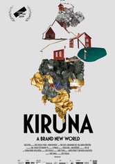 Kiruna - A Brand New World