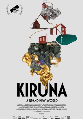 Kiruna - A Brand New World