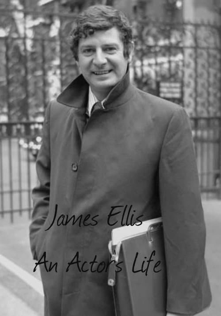 James Ellis: An Actor's Life