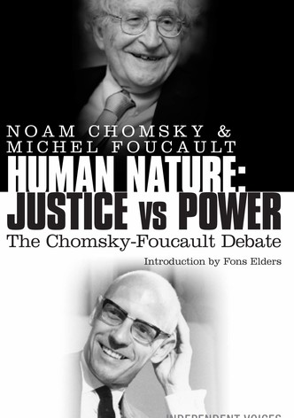 The Chomsky - Foucault Debate: On Human Nature