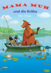 Mama Muh und die Krähe