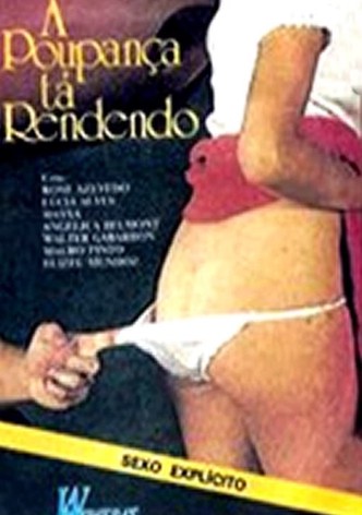 A Poupança tá rendendo