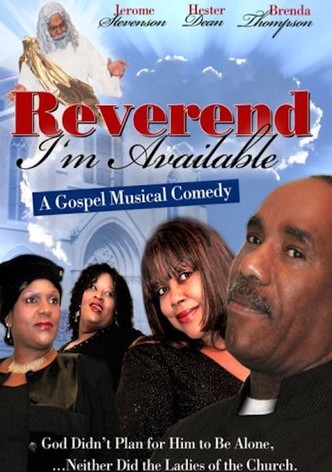 Reverend I'm Available