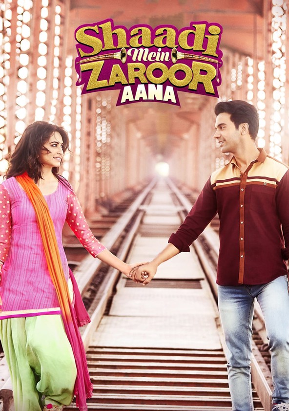 Shaadi Mein Zaroor Aana streaming watch online