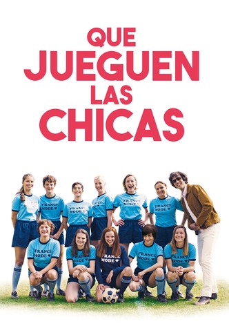 Que Jueguen las Chicas