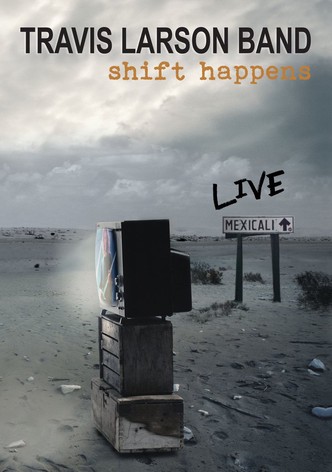 Travis Larson Band - Shift Happens LIVE in Mexicali
