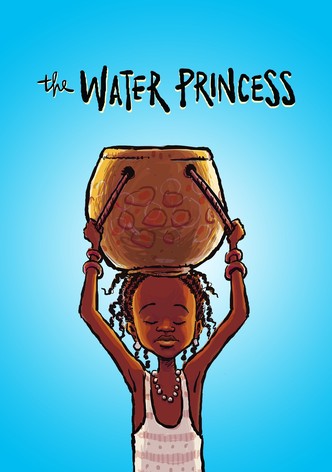 The Water Princess