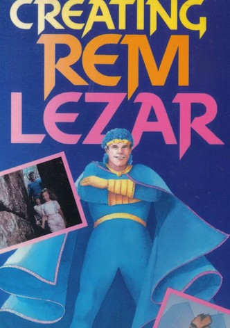 Creating Rem Lezar